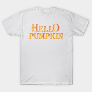 hello pumpkin winter season T-Shirt